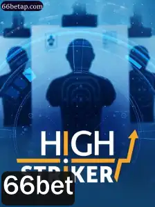 Descubra o Empolgante Jogo HighStriker e Sua Conexão com 66bet