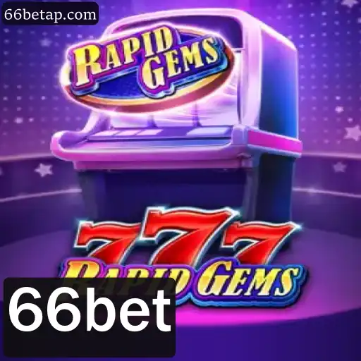 Explorando o Mundo de RapidGems777 no Universo de 66bet